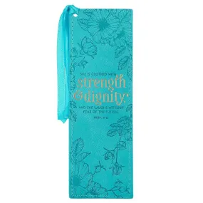 She Is Clothed In Strength & Dignity Teal Faux Leather Bookmark